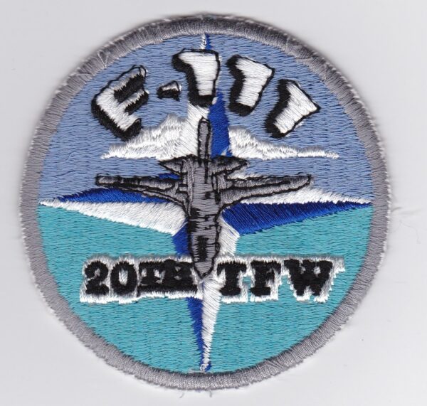 USAF USAFE 20 TFW 20, F 111, Fighter, Patch, Tactical Fighter Wing, TFW, USAF, USAFE, Wing