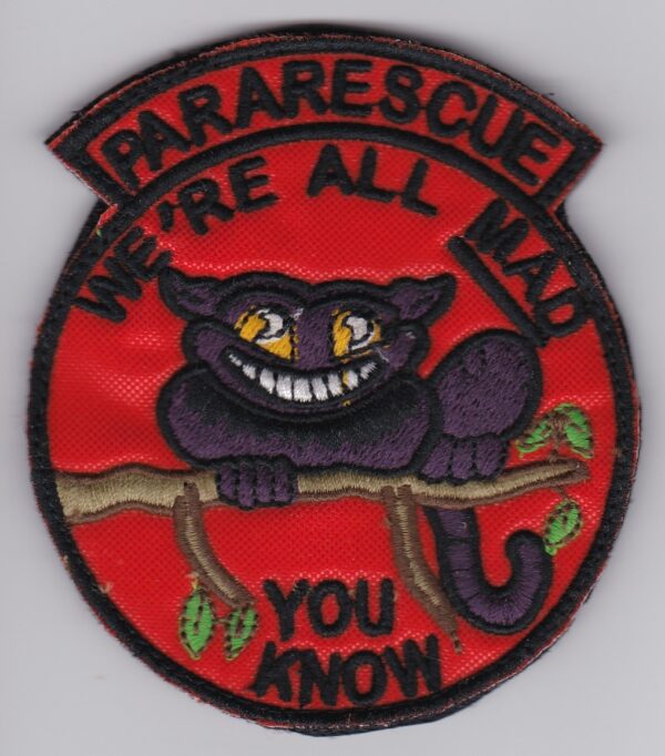 Pararescue we're all mad you know patch.