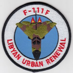 USAF 48 TFW Fighter Patch USAFE Wing F 111 Deployed Libya