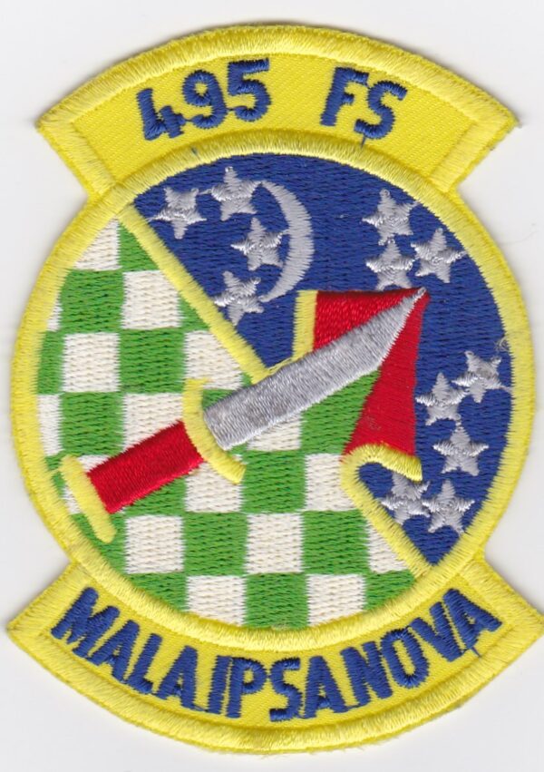 USAF 495 FS Fighter Squadron Patch USAFE 1991 6 Weeks Designation RAF Lakenheath F 111 Aardvark