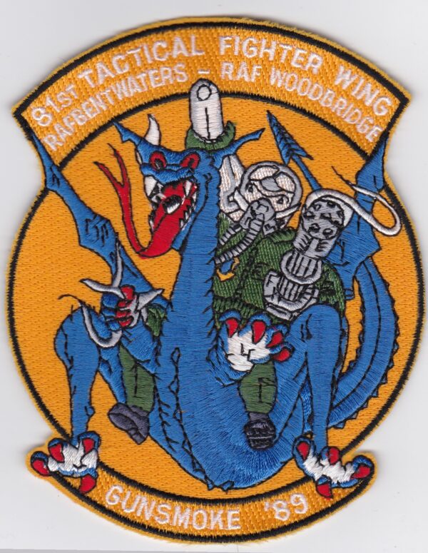 USAF 81 TFW USAFE Patch Tactical Fighter Wing Gunsmoke 89 A 10 Warthog Ground Support RAF Bentwaters Woodbridge A 10 Thunderbolt 1989